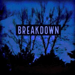 Breakdown
