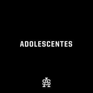 Adolescentes