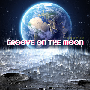 Groove on the Moon