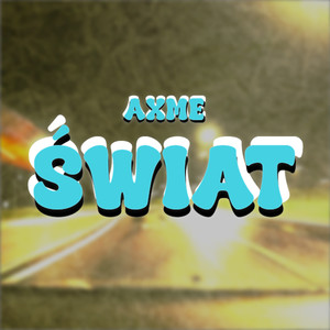 Świat (taki jaki chciałaś) (Explicit)