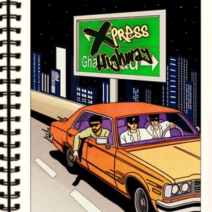 Xpress Highway (Explicit)