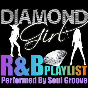 Diamond Girl: R&B Playlist