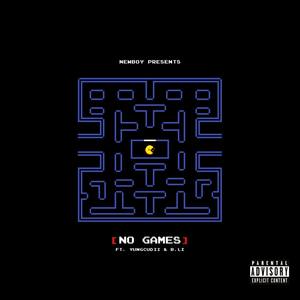 No Games (Explicit)