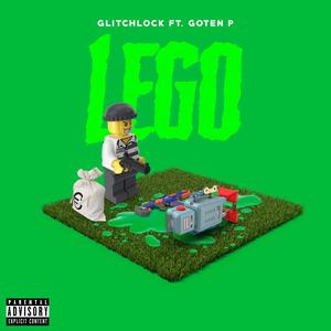 LEGO (feat. Goten P) (Explicit)