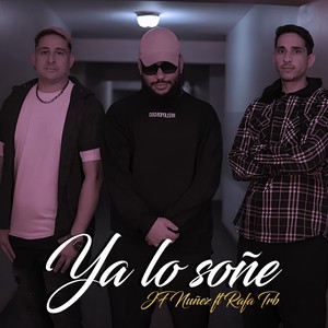 YA LO SOÑE (Explicit)