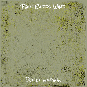 Rain Birds Wind