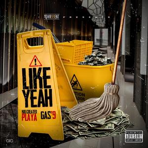 Like Yea (Explicit)