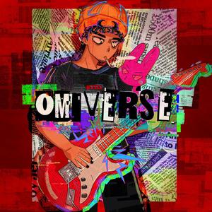 THE OMIVERSE (Explicit)