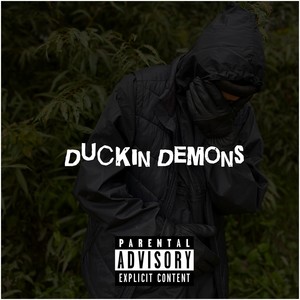 Duckin' Demons (Explicit)