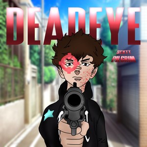 DEADEYE (Explicit)