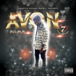 Avon7 (From the Heart) [Explicit]