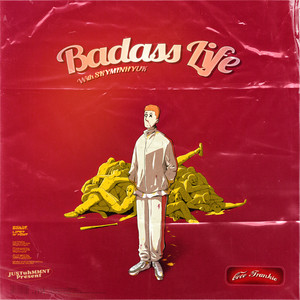 삶은 나뻐 (Feat. 스카이민혁) (Badass Life) (生活很坏)