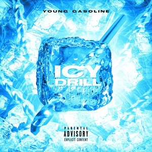 Icy Drill (Explicit)