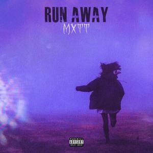 RUN AWAY! (Explicit)