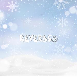 REVERBS <3