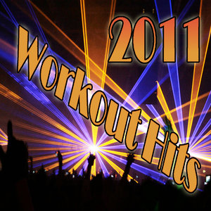 2011 Workout Hits - (Instrumental Karaoke)