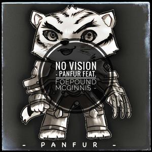 No Vision (feat. FoePound McGinnis)