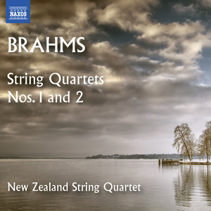 Brahms, J.: String Quartets Nos. 1 and 2 (New Zealand String Quartet)