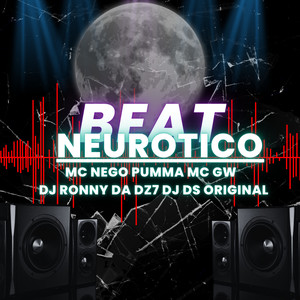 BEAT NEUROTICO (Explicit)