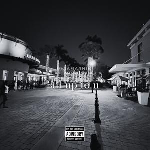 all up to u (feat. MonoWokk & M1go) (Explicit)