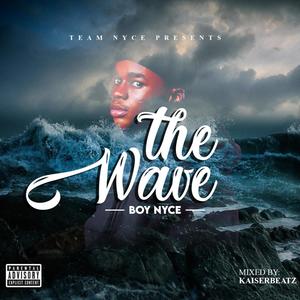 THE WAVE (Explicit)