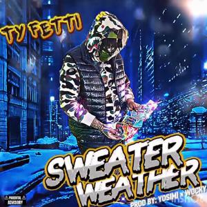 Sweater Weather (Prod By Wocky & Yosimi & Mix By 811Sounds|Explicit)