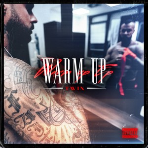 WARM UP - EP (Explicit)