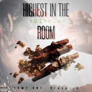 Highest In The Room (Explicit)