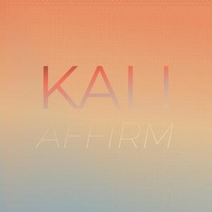 Kali Affirm