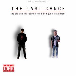 THE LAST DANCE (Explicit)