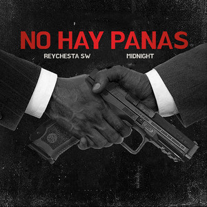 No Hay Panas (Explicit)