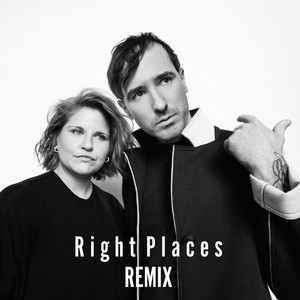 Right Places (Remix)