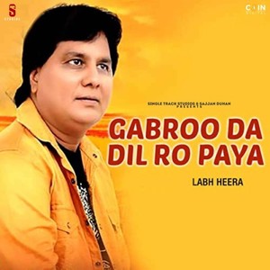 Gabroo Da Dil Ro Paya