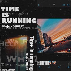 time is running (feat. GNUSEY)