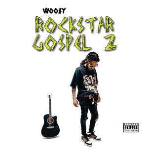 Rockstargospel 2 (Explicit)