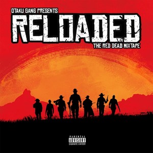 Reloaded (Explicit)