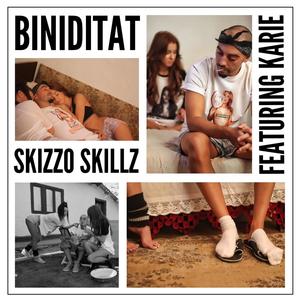 Biniditat(feat. Karie) (Explicit)