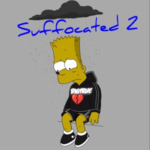 Suffocated 2 (Radio Edit)