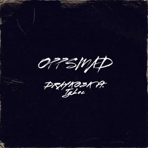 OppsMad (Explicit)