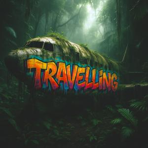 Travelling (Explicit)