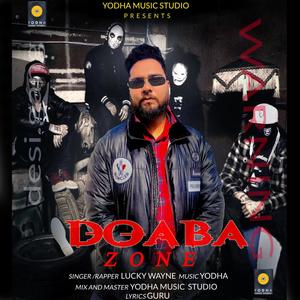 Doaba Zone(feat. Lucky wayne) (Explicit)