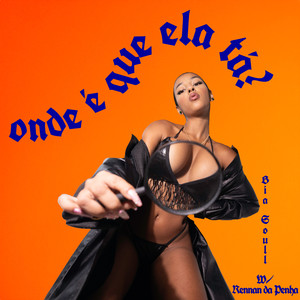 onde é que ela tá? (Explicit)