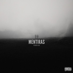 Mentiras (Explicit)