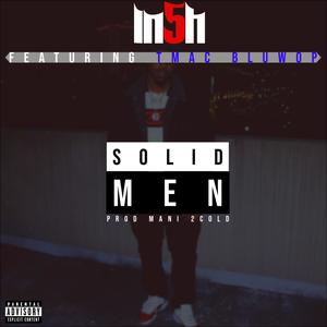 Solid Men (feat. TMAC BLUWOP) [Explicit]