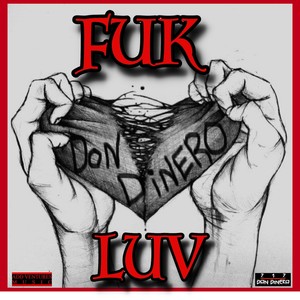 FUK LUV (Explicit)