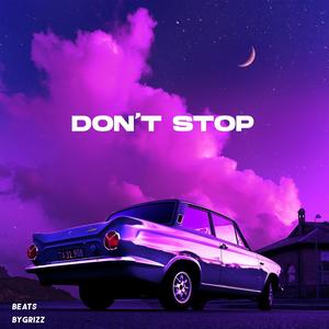 Don’t Stop