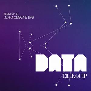 Dilema EP (Alpha Omega 22 EMB Remix)