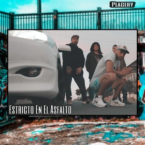 Estricto en el Asfalto(feat. Dehlone & Reikat)