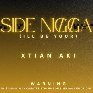 Side Nigga (Explicit)