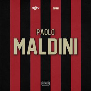 Paolo Maldini (feat. LBTR) [Explicit]